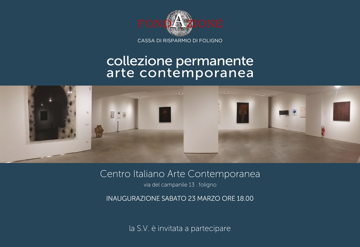 Collezione permanente arte contemporanea della Fondazione Cassa di Risparmio di Foligno